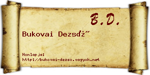 Bukovai Dezső névjegykártya